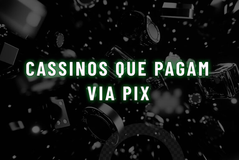 Cassinos que pagam via Pix: top 14 verificados em outubro de 2026