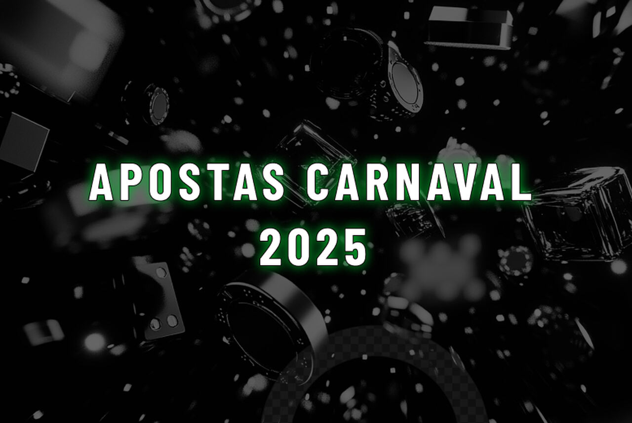 Apostas Carnaval 2025: veja o que está disponível nas plataformas do Brasil