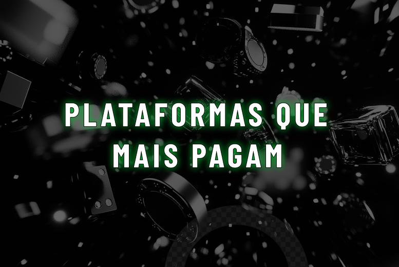 Plataforma Que Mais Paga: TOP 13 Bets que Mais Pagam em 2025