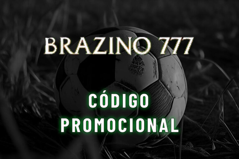 Código promocional Brazino777: Use em outubro 2026