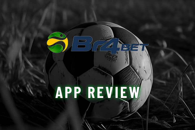 Br4bet App 2025: como baixar e apostar pelo celular
