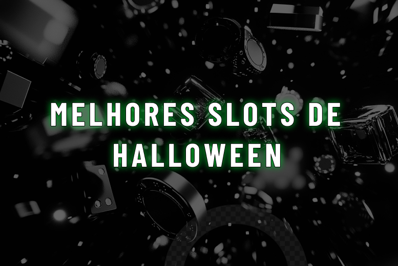 Melhores Halloween Slots: saiba onde jogar online
