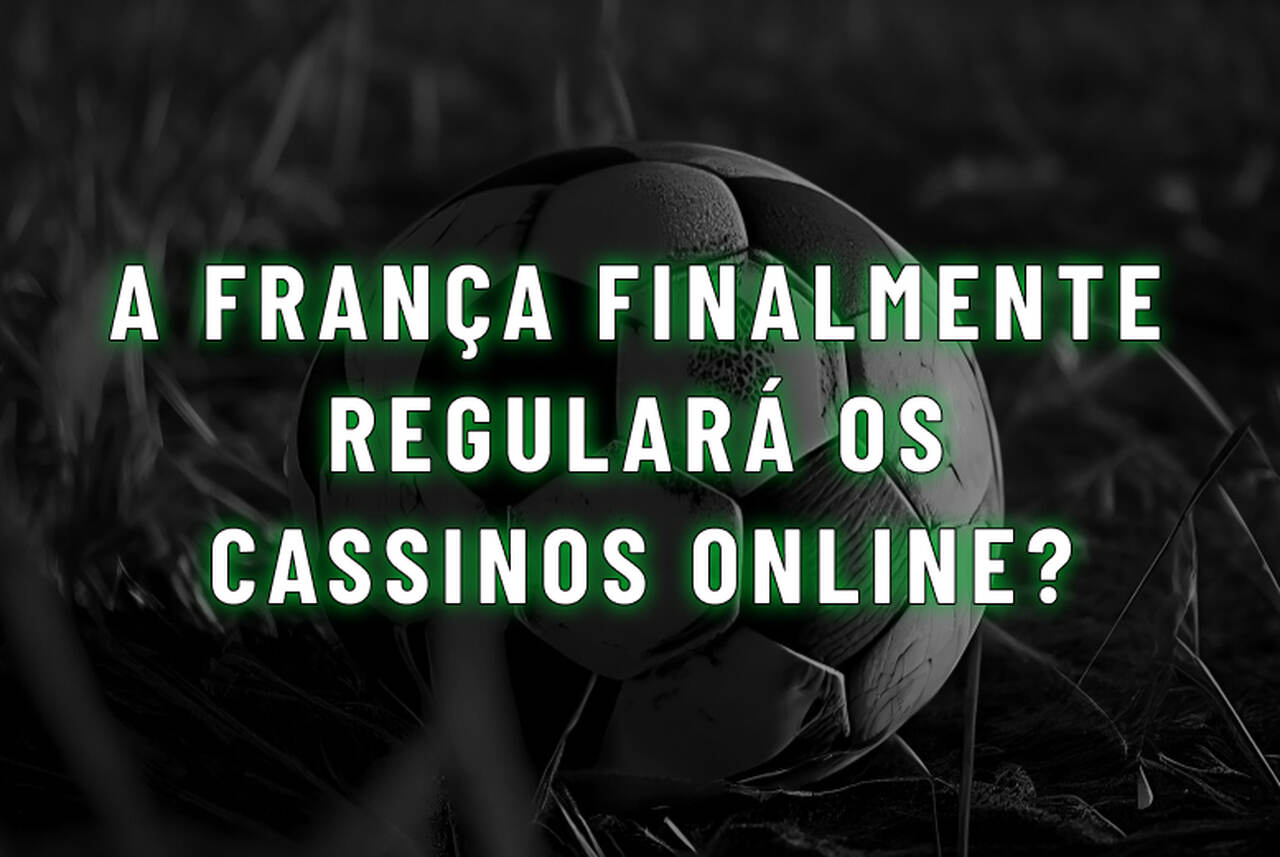 A França finalmente regulará os cassinos online? Dentro do debate que está moldando o futuro do iGaming