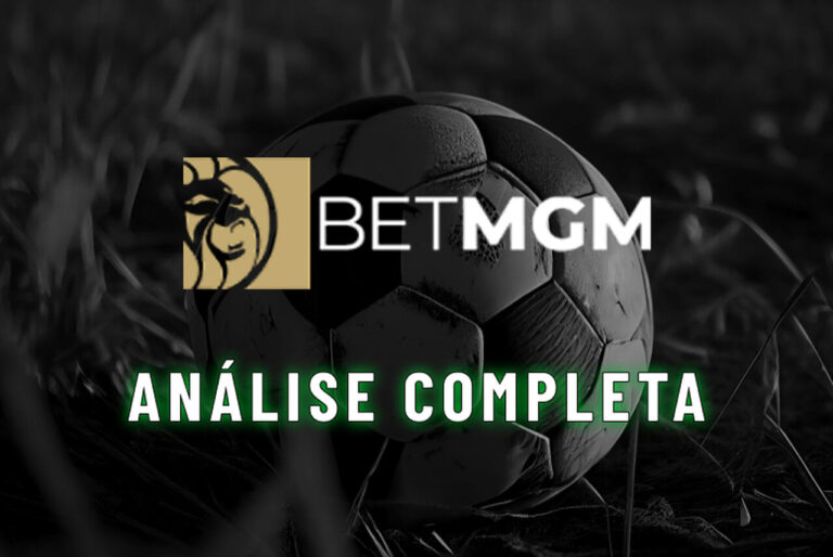 BetMGM é confiável? Leia a análise completa em 2026