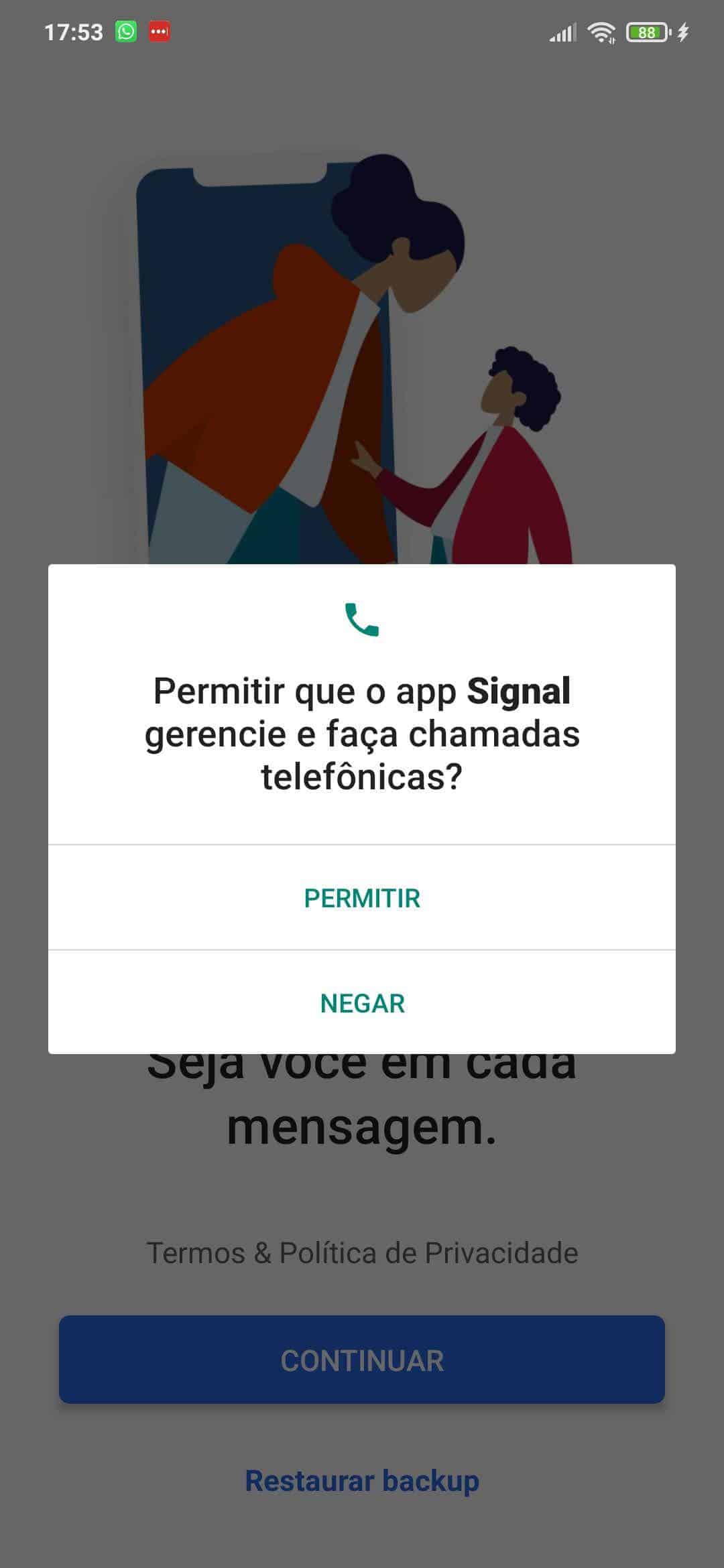 Também será necessário permitir que o app gerencie e faça chamadas. Crédito: Signal/Reprodução