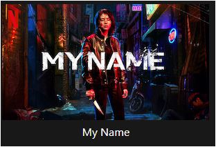 Banner My Name Netflix