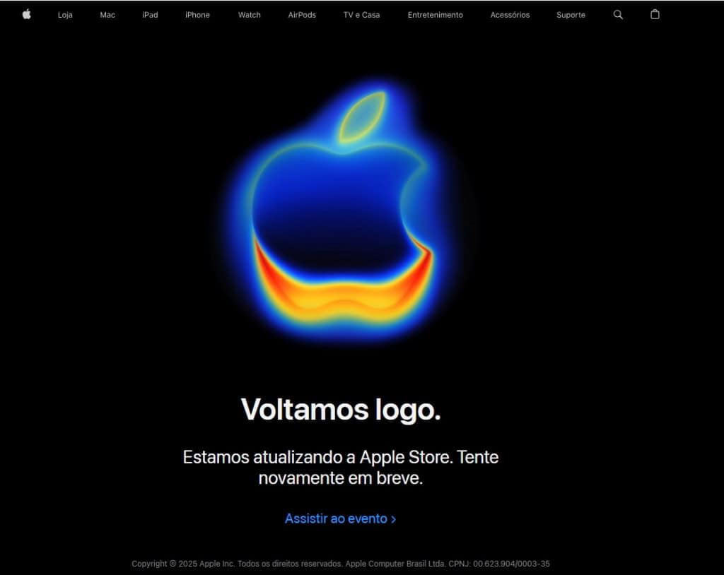 Site da Apple sai do ar antes de lançamento do iPhone 17 Chegou o grande dia! A partir das 14h, pelo horário de Brasília, a Apple irá apresentar sua nova linha de produtos. As novidades serão lançadas oficialmente em evento realizado na sede da empresa em Cupertino, na Califórnia, nos Estados Unidos. Site da Apple sai do ar antes de lançamento do iPhone 17